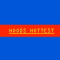 HOODS HOTTEST