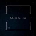 Check for me (Explicit)