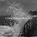 Cristian López - Como un Huracán