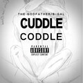 The Godfather - Cuddle Coddle (Explicit)