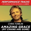 Amazing Grace (My Chains Are Gone)