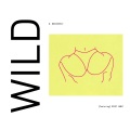 Wild (Explicit)