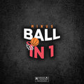 Ball In 1 (Explicit)