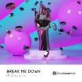 Natan、Jonathan Wagner - Break Me Down