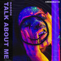 CRKDSMLE、Madison - Talk About Me