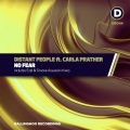 distant people、Carla Prather、ezel - Have No Fear (EzelMix)