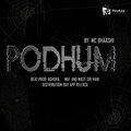 Mc Bhaashi、Nan Aghora - Podhum