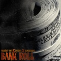 Bank Roll (feat. QuanChapo)(Explicit)