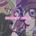 Ghost girl (Explicit)