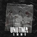 Taboo、Musai、Quebec - Unutma Ammo