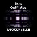 Raptator、Sulfi - YBT 4 Qualifikation (Explicit)