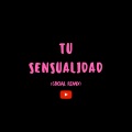 Giezmusic、Drizzy、David - Tu Sensualidad (Explicit)