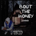 Bout The Money (Explicit)