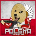 Polska (波兰)(feat. Frequ & Ninka)