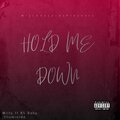 Mills、Charles Scott Jr - Hold Me Down (Explicit)