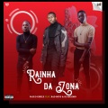 Rainha da Zona (Explicit)