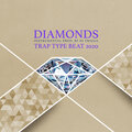 Trap Type Beat 2020 (Diamonds Instrumental)
