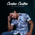 Carlos Castro - Sabe Cómo Enamorar