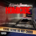 Foogiano、Lil Woody - Homicide (Explicit)