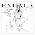Sirena Dlr - Exhala (Explicit)