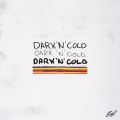 DARK N COLD