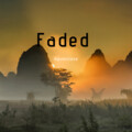 Evan亮亮 - Faded