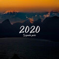 2020 Segunda Parte (Explicit)