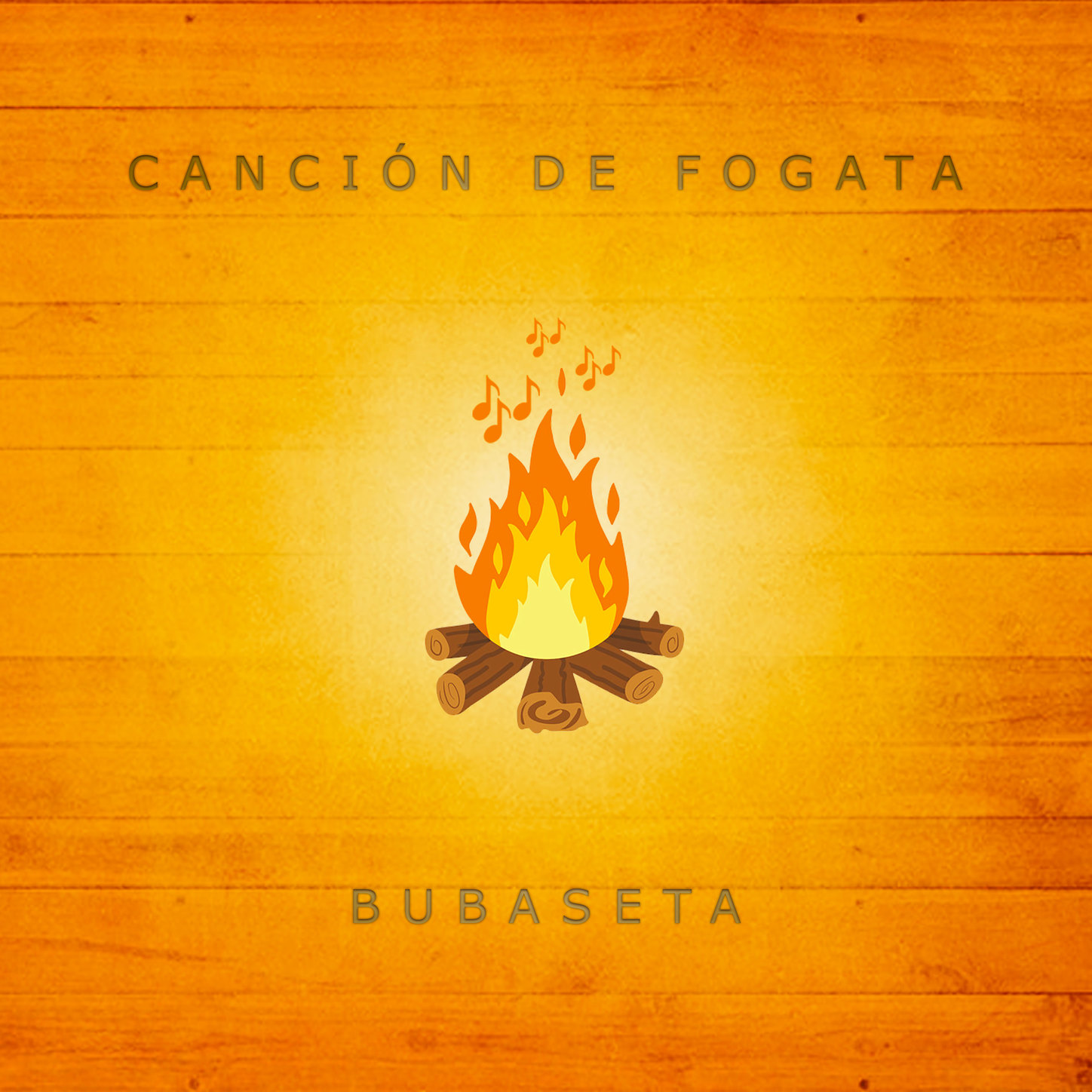 Bubaseta - Canción de Fogata
