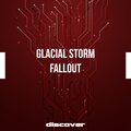 Glacial Storm - Fallout (ExtendedMix)