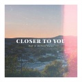 Closer to You (feat. Michele Wylen)