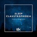 Anatoliy Nesterenko - Sleep Claustrophobia (Original Mix)