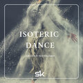 Anatoliy Nesterenko - Isoteric Dance (Original Mix)