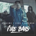 Fire Bars (feat. Nahue MC & Nobewan)