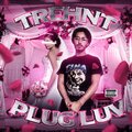 Trehnt - Plug Luv