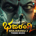 Arjun Janya、Vyasraj Sosale - Bhajarangi 2 (Theme Music)(From