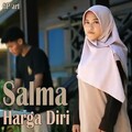 Salma - Harga Diri