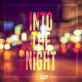 Into the Night
