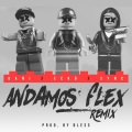 Andamos Flex (feat. Sync & Dani)