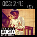 Nayy - Closer Sample (Explicit)