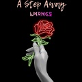 LMRNCE - A Step Away