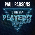 Bronx Cheer、Paul Parsons - To The Beat (BronxCheerRemix)
