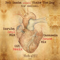 Bah Samba Presents Shake The Dog - Corazon Roto (Yoruba Soul Mix)