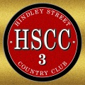 Hindley Street Country Club - Best of My Love