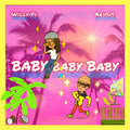 Willy Vi、Arifus - Baby (Explicit)