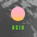 Acera、Calle - Acid