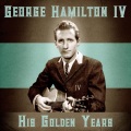 george hamilton iv - I Could Never Be Ashamed of You