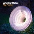 Late Night Tales: Nils Frahm (ContinuousMix)