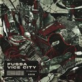 Fussa Vice City (Explicit)