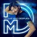 diego martin - Lo Que Vino Después