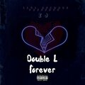 EJ - Double L Forever (Explicit)